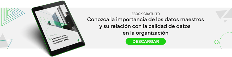 La calidad de los Datos como parte esencial de MDM 